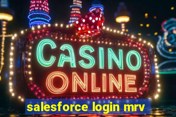 salesforce login mrv